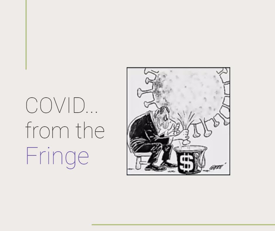 Covid From Fringe