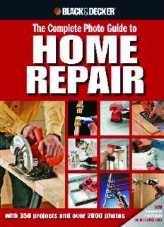Photo Guide To Home Repair 2008