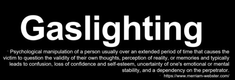 Gaslighting