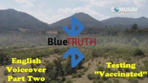 Bluetruth Parttwo Testingvaccinated
