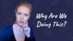 Whyarewedoingthis Bailey Cowan Kaufman